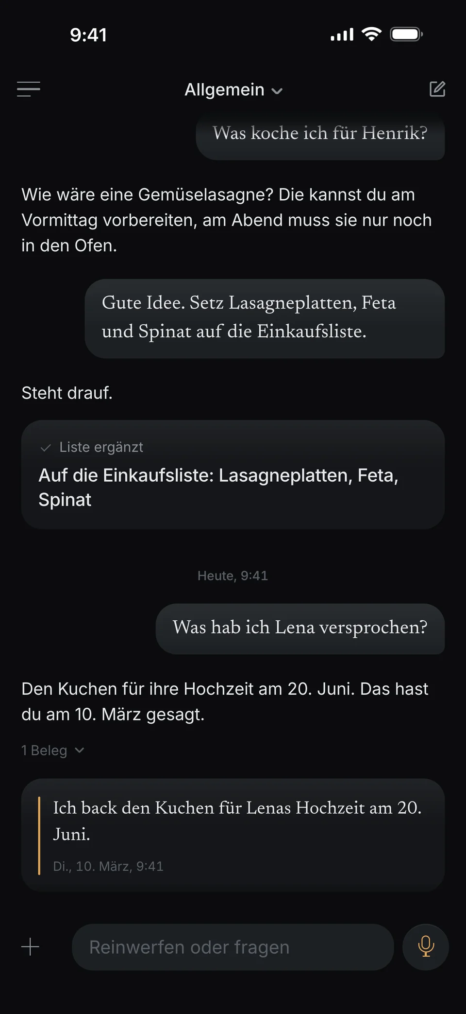 Ein Chat in dunel: Du fragst „Was hab ich Lena versprochen?“, dunel antwortet „Den Kuchen für ihre Hochzeit am 20. Juni. Das hast du am 10. März gesagt.“ Darunter dein Satz „Ich back den Kuchen für Lenas Hochzeit am 20. Juni.“ vom Dienstag, 10. März, 9:41.